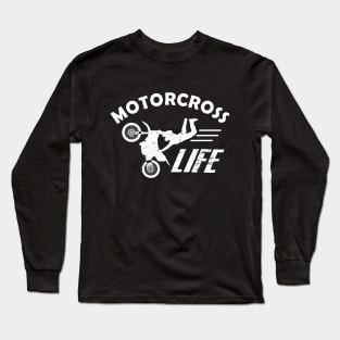 Motorcross life Long Sleeve T-Shirt